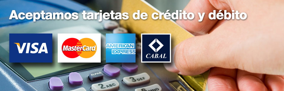 Tarjetas de crédito: Visa, Mastercard, American Express, Cabal